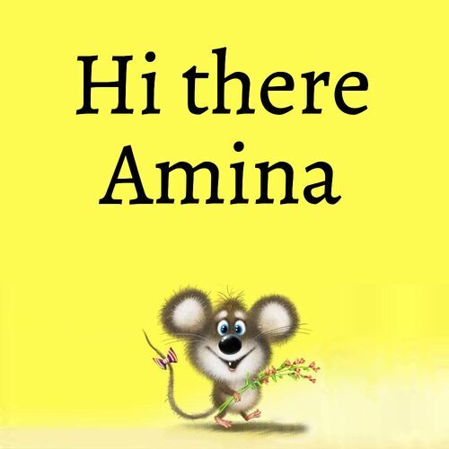 Открытка Amina Hi there