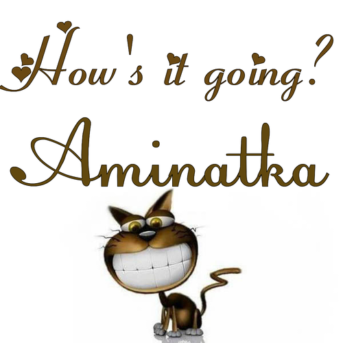 Открытка Aminatka How