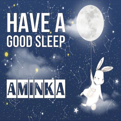 Открытка Aminka Have a good sleep