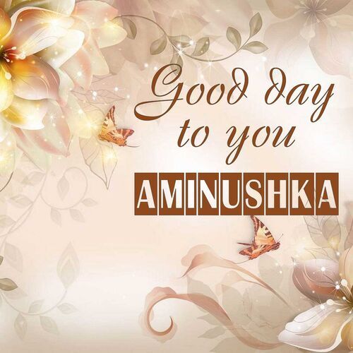 Открытка Aminushka Good day to you