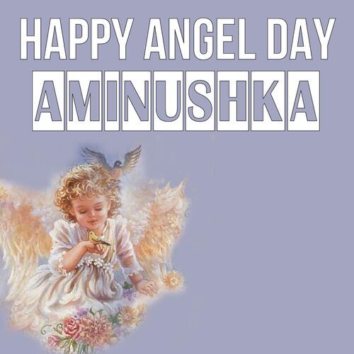 Открытка Aminushka Happy angel day