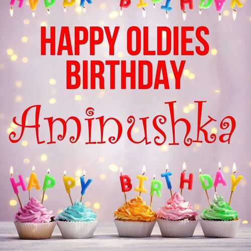 Открытка Aminushka Happy oldies birthday