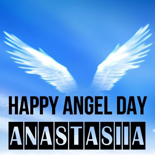 Открытка Anastasiia Happy angel day