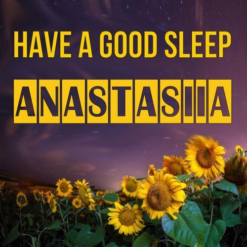 Открытка Anastasiia Have a good sleep