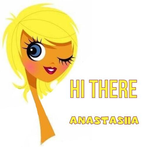 Открытка Anastasiia Hi there