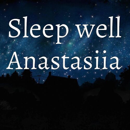 Открытка Anastasiia Sleep well