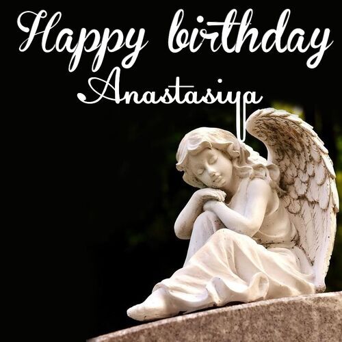 Открытка Anastasiya Happy birthday