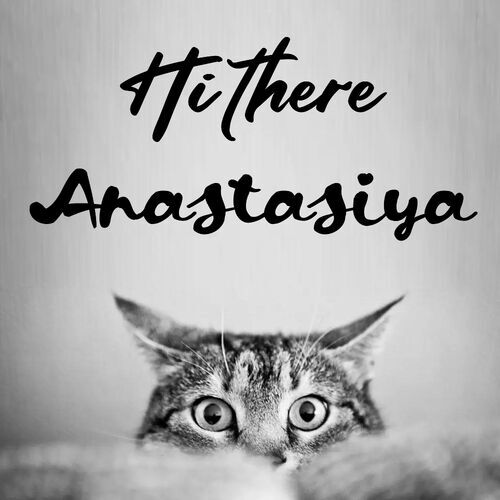 Открытка Anastasiya Hi there