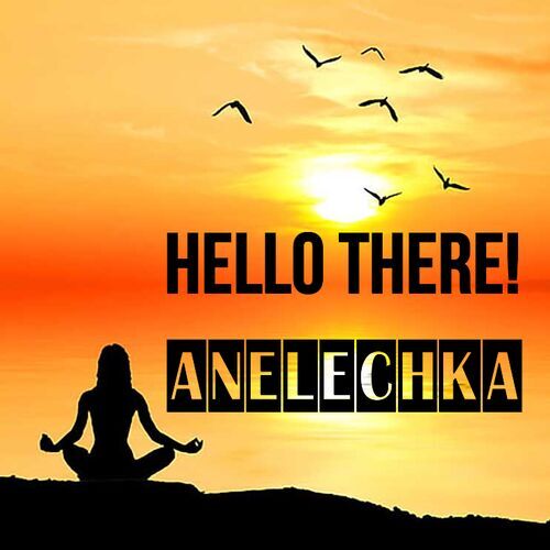 Открытка Anelechka Hello there!