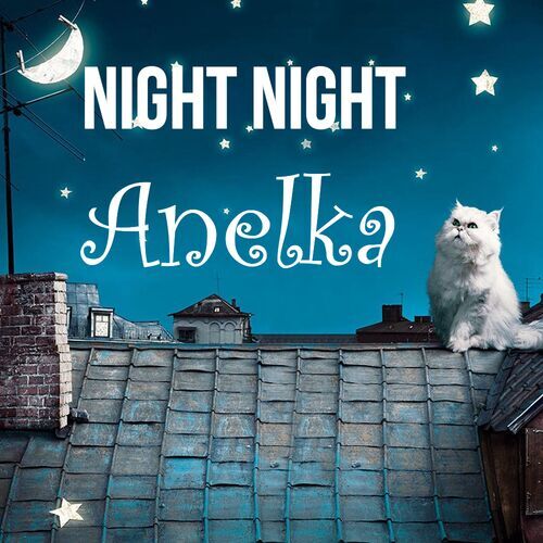 Открытка Anelka Night Night