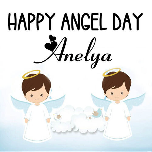 Открытка Anelya Happy angel day