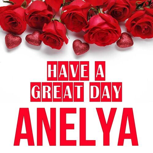 Открытка Anelya Have a great day