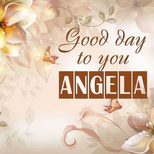 Открытка Angela Good day to you