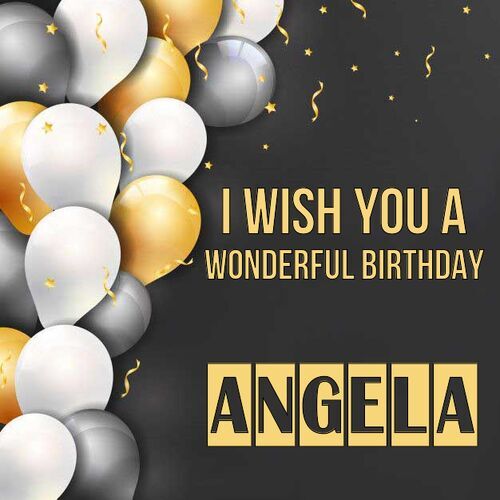 Открытка Angela I wish you a wonderful birthday