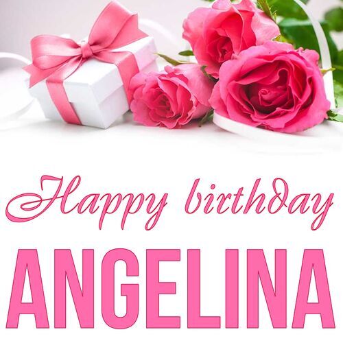 Открытка Angelina Happy birthday