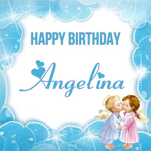 Открытка Angelina Happy birthday