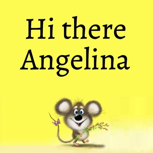 Открытка Angelina Hi there