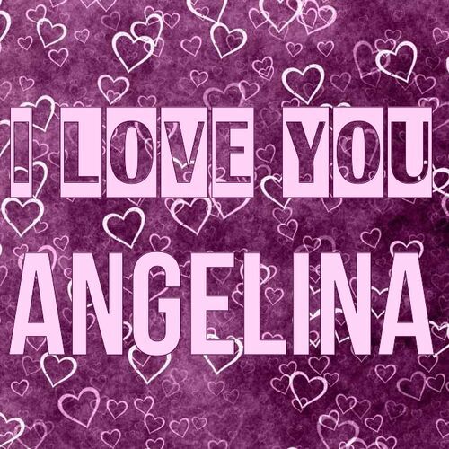 Открытка Angelina I love you