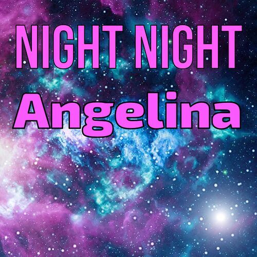 Открытка Angelina Night Night