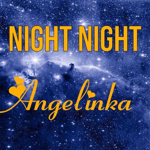 Открытка Angelinka Night Night