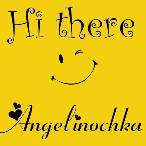 Открытка Angelinochka Hi there