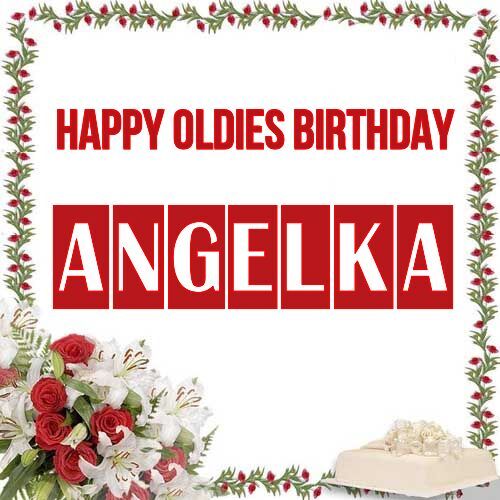 Открытка Angelka Happy oldies birthday