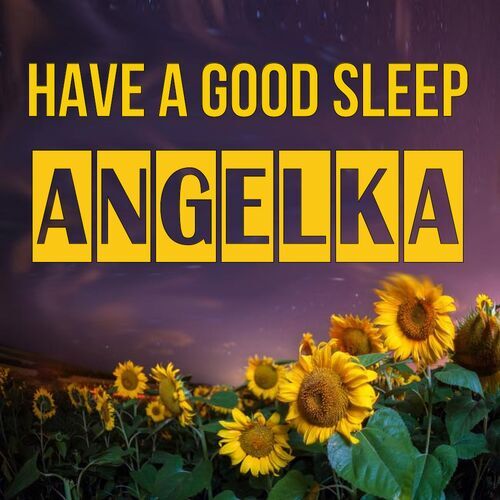 Открытка Angelka Have a good sleep