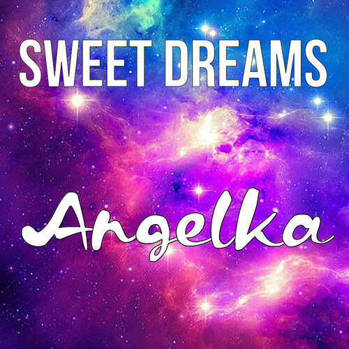 Открытка Angelka Sweet dreams