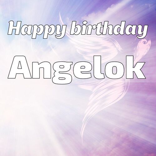 Открытка Angelok Happy birthday