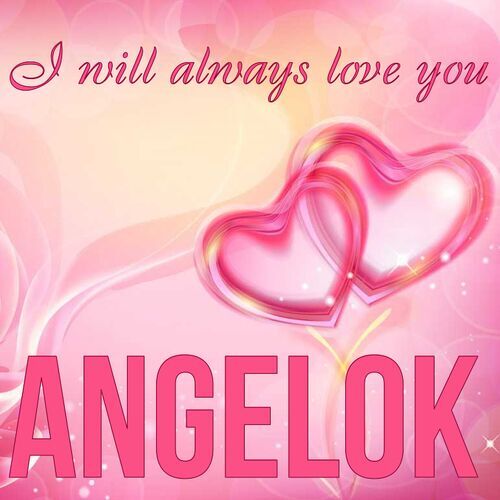 Открытка Angelok I will always love you