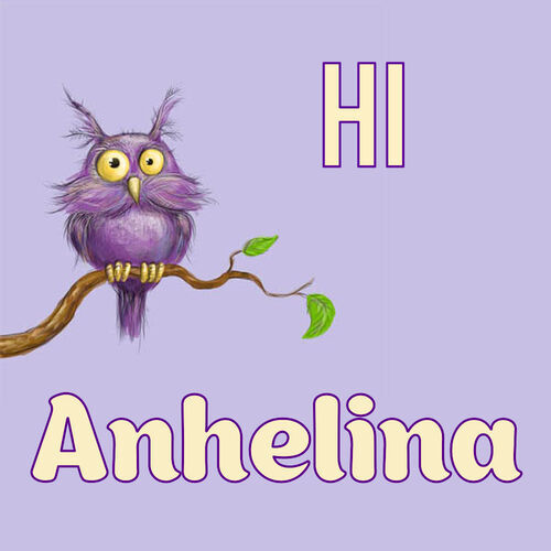 Открытка Anhelina Hi