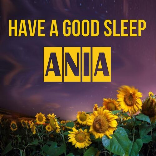 Открытка Ania Have a good sleep