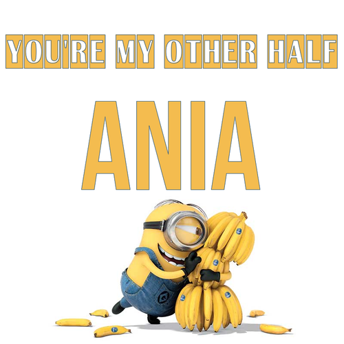 Открытка Ania You