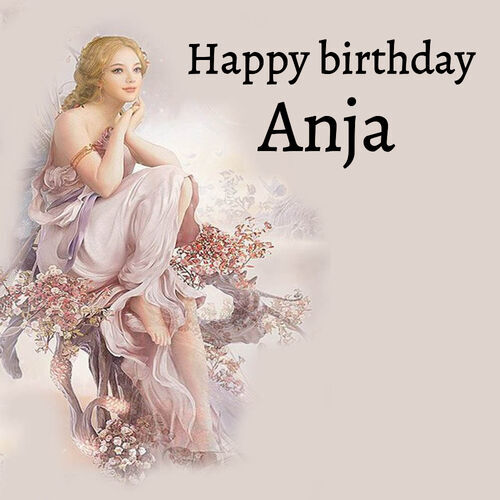 Открытка Anja Happy birthday