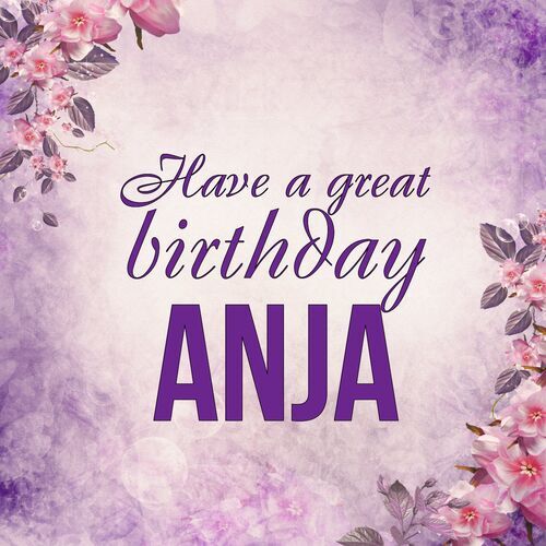 Открытка Anja Have a great birthday