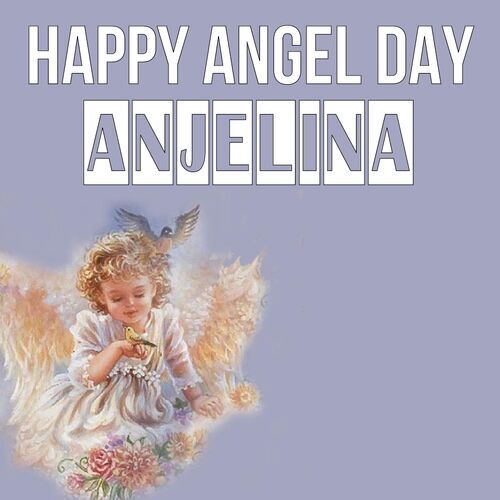 Открытка Anjelina Happy angel day