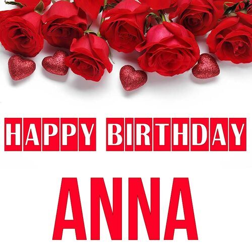 Открытка Anna Happy birthday