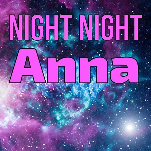 Открытка Anna Night Night