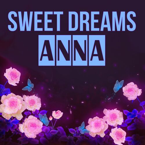 Открытка Anna Sweet dreams