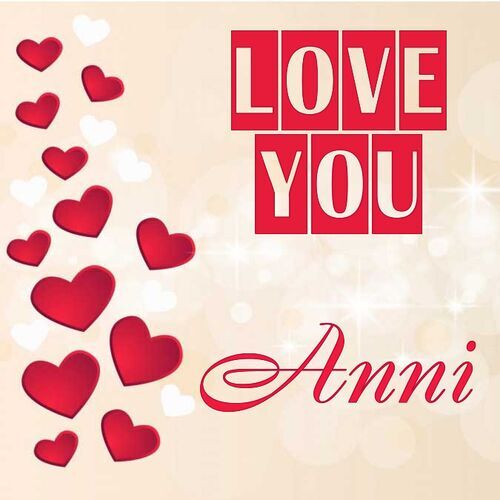 Открытка Anni Love you