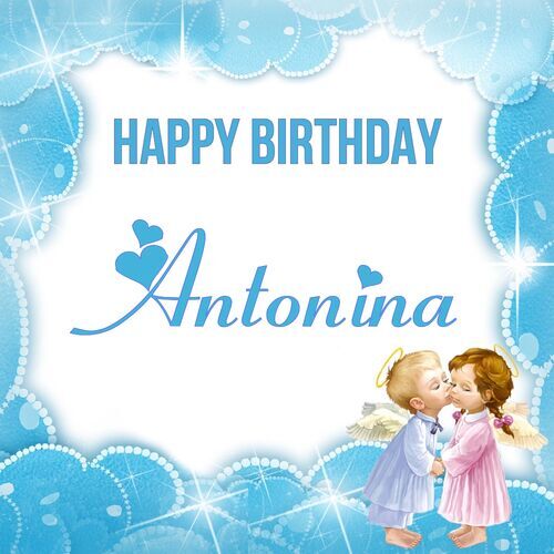 Открытка Antonina Happy birthday