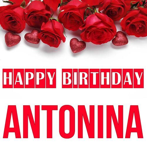 Открытка Antonina Happy birthday