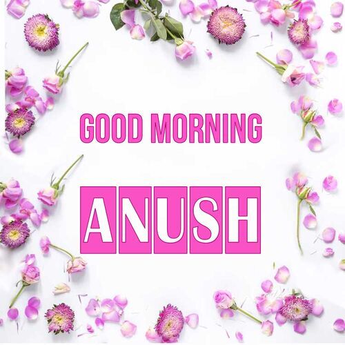 Открытка Anush Good morning