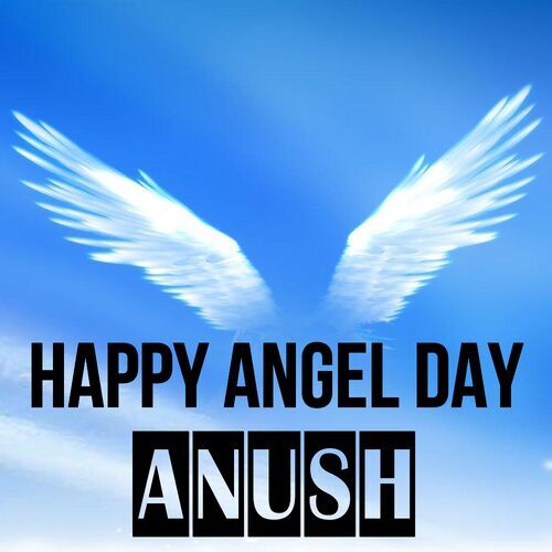 Открытка Anush Happy angel day