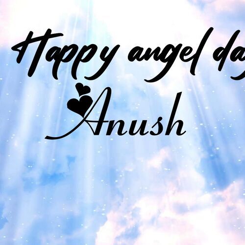 Открытка Anush Happy angel day