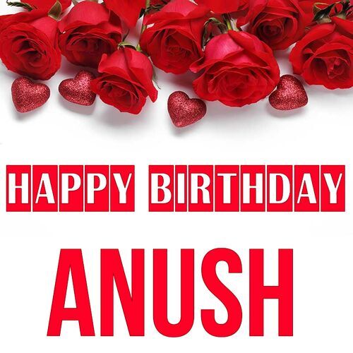 Открытка Anush Happy birthday