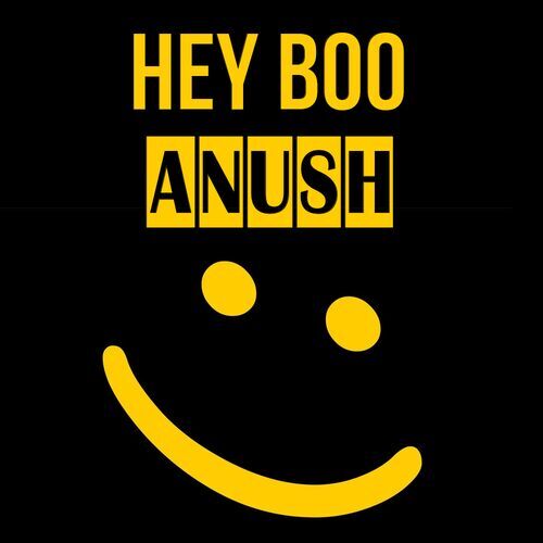 Открытка Anush Hey boo