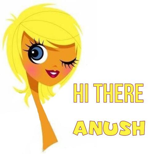 Открытка Anush Hi there