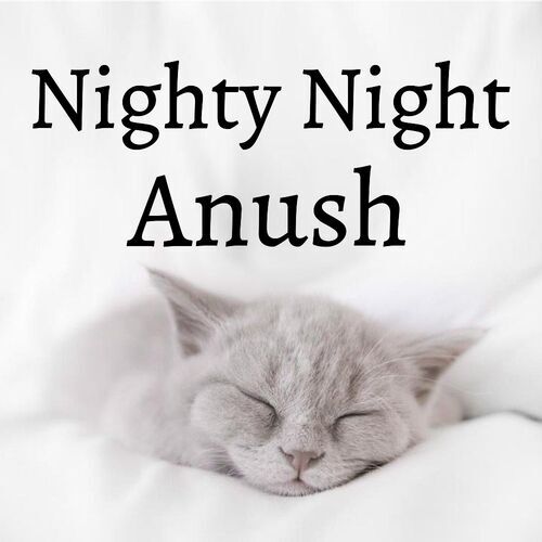 Открытка Anush Nighty Night