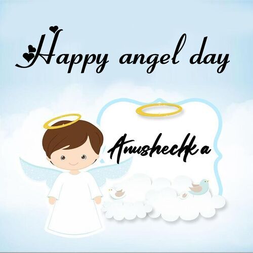 Открытка Anushechka Happy angel day